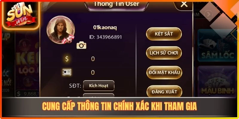 Cung cấp thông tin chính xác khi tham gia