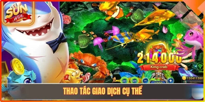 Thao tác giao dịch cụ thể